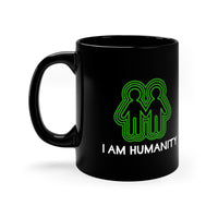 Humanity Day (11oz Black Mug)