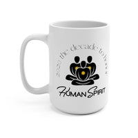 Human Spirit Honor (Mug 15oz)