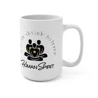 Human Spirit Honor (Mug 15oz)
